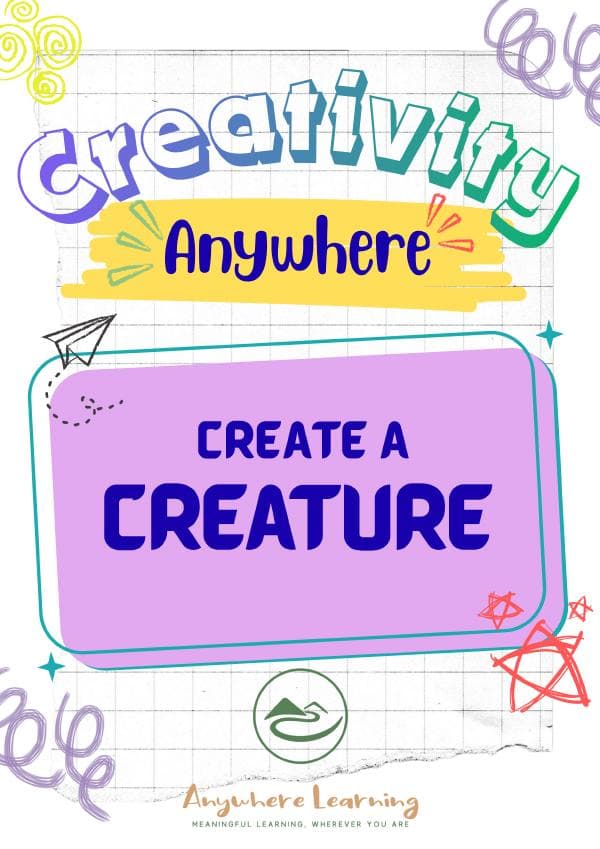 Create a Creature + Build Its Habitat